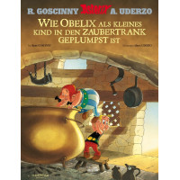 Albert Uderzo / René Groscinny - Asterix - Wie Obelix als kleines Kind in den Zaubertrank geplumpst ist