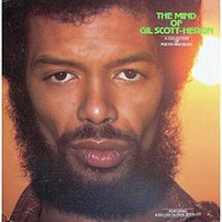 Gil Scott-Heron - The Mind Of Gil Scott-Heron