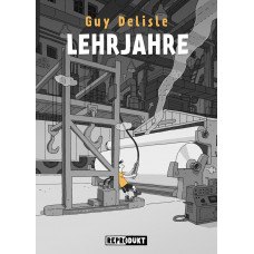 Guy Delisle - Lehrjahre