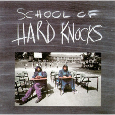 Hard Knocks - School Of Hard Knocks