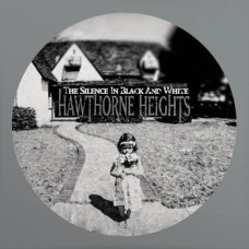 Hawthorne Heights - The Silence In Black And White