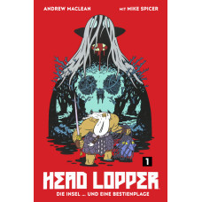 Andrew Maclean - Head Lopper Bd.01 - 03