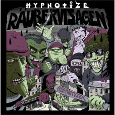 Hypnotize - Räubervisagen