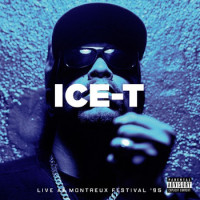 Ice-T - Live At Montreux Festival '95 (rsd 25)