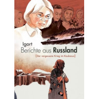 Igort - Berichte aus Russland