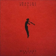 Imagine Dragons - Mercury - Act.02