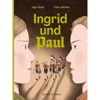 Luisa Mirdita / Ingo Haeb - Ingrid und Paul