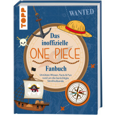 Daniela Drossmann - Das inoffizielle One Piece Fanbuch