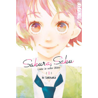 Sakisaka Io - Sakura, Saku - Liebe in voller Blüte Bd.01