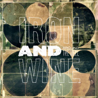 Iron And Wine - Around The Well