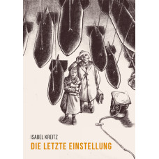 Isabel Kreitz - Die letzte Einstellung