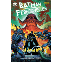 Jason Aaron - Batman - Ferne Welten