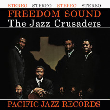 The Jazz Crusaders - Freedom Sound (Tone Poet)