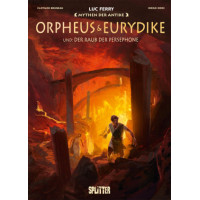 Luc Ferry - Mythen der Antike - Orpheus und Eurydike