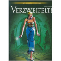 Jean Dufaux - Verzweifelt Gesamtausgabe