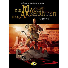 Jean-Pierre Pécau - Die Macht der Archonten Bd.01 - 09