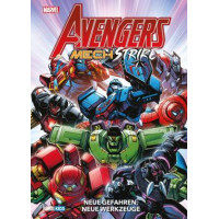Jed Mackay - Avengers - Mech Strike - Neue Gefahren, neue Werkzeuge