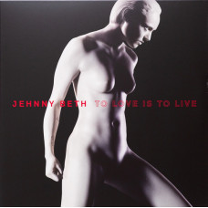 Jehnny Beth - To Love Is To Live