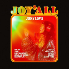 Jenny Lewis - Joy` All