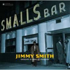 Jimmy Smith - Groovin' At Smalls' Paradise Vol.01
