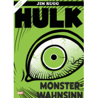 Jim Rugg - Hulk - Monsterwahnsinn