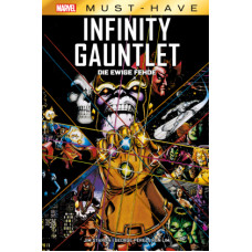 Jim Starlin / George Pérez - Marvel Must Have - Infinity Gauntlet - Die ewige Fehde