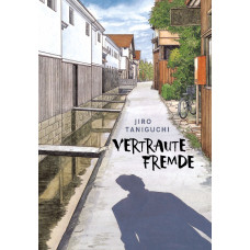 Taniguchi Jiro - Vertraute Fremde