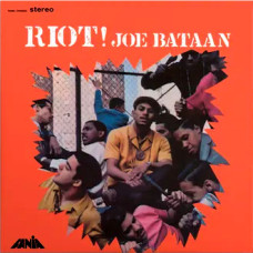 Joe Bataan - Riot!