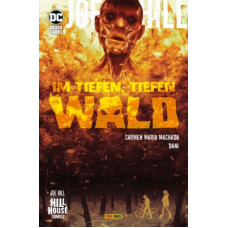 Joe Hill - Im tiefen, tiefen Wald Bd.01