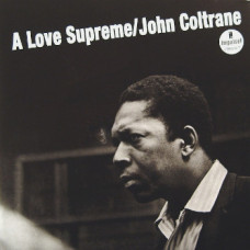 John Coltrane - A Love Supreme