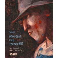 Rébecca Dautemer / John Steinbeck - Von Mäusen und Menschen