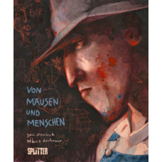 Rébecca Dautemer / John Steinbeck - Von Mäusen und Menschen