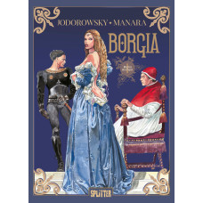 Alejandro Jodorowsky / Milo Manara - Borgia Bd.01