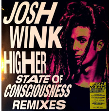 Josh Wink - Higher State Of Consciousness (Remixes)