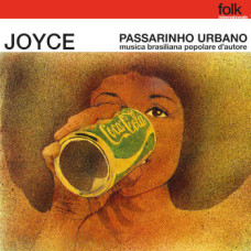 Joyce Moreno - Passarinho Urbano