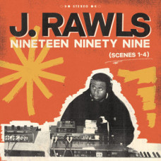 J. Rawls - Nineteen Ninety Nine