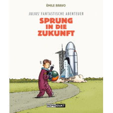 Émile Bravo - Julius Fantastische Abenteuer Bd. 01 - 02