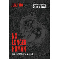 Ito Junji / Dazai Osamu - No Longer Human - Der entfremdete Mensch