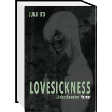 Ito Junji - Lovesickness - Liebeskranker Horror