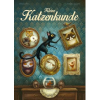 Sébastien Perez / Benjamin Lacombe - Kleine Katzenkunde