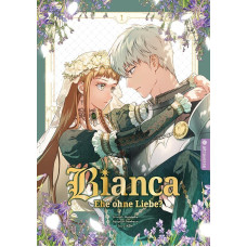 Ken - Bianca - Ehe ohne Liebe Bd.01