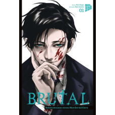 Koga Rei / Izawa Ryo - Brutal - Bekenntnise eines Mordermittlers Bd.01 - 05
