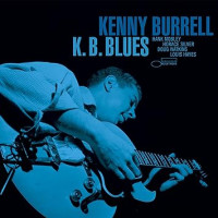 Kenny Burrell - K.B. Blues (Tone Poet)