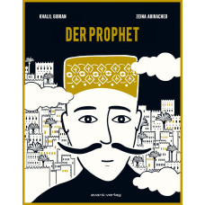 Khalil Gibran - Der Prophet