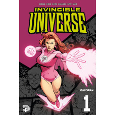 Robert Kirkman - Invincible Universe Kompendium Bd.01