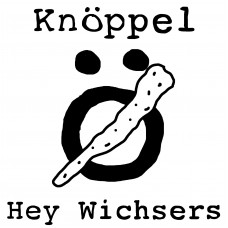 Knöppel - Hey Wichsers