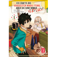 LAgun - Ich crafte die krassesten Magie-Items, aber sie sind immer verflucht Bd.01