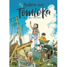 Laurent Galandon - Rückkehr nach Tomioka