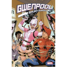 leah Williams -  Gwenpool schlägt zurück