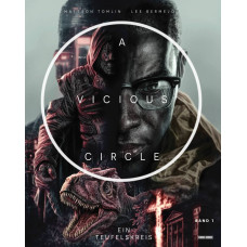 Mattson Tomlin / Lee Bermejo - A Vicious Circle Bd.01 - 03